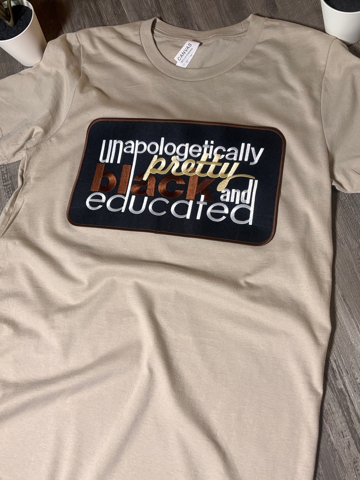 Unapologetically Pretty Black (chenille patches embroidered)